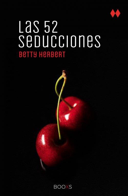 LAS 52 SEDUCCIONES FG  (BOOXS) | 9788466318846 | HERBERT, BETTY