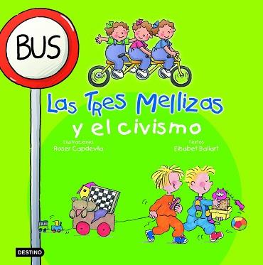 TRES MELLIZAS Y EL CIVISMO | 9788408058274 | CAPDEVILA ROSER
