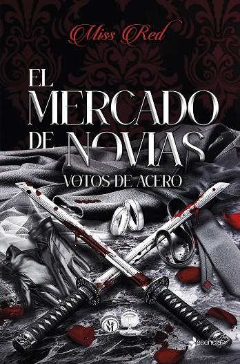 EL MERCADO DE NOVIAS, 2. VOTOS DE ACERO | 9788408318286 | RED, MISS