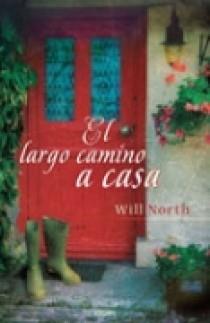 LARGO CAMINO A CASA, EL | 9788466634717 | NORTH, WILL