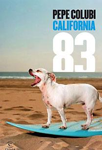 CALIFORNIA 83 | 9788467028720 | COLUBI, PEPE