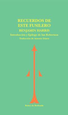 RECUERDOS DE ESTE FUSILERO | 9788493365646 | HARRIS, BENJAMIN