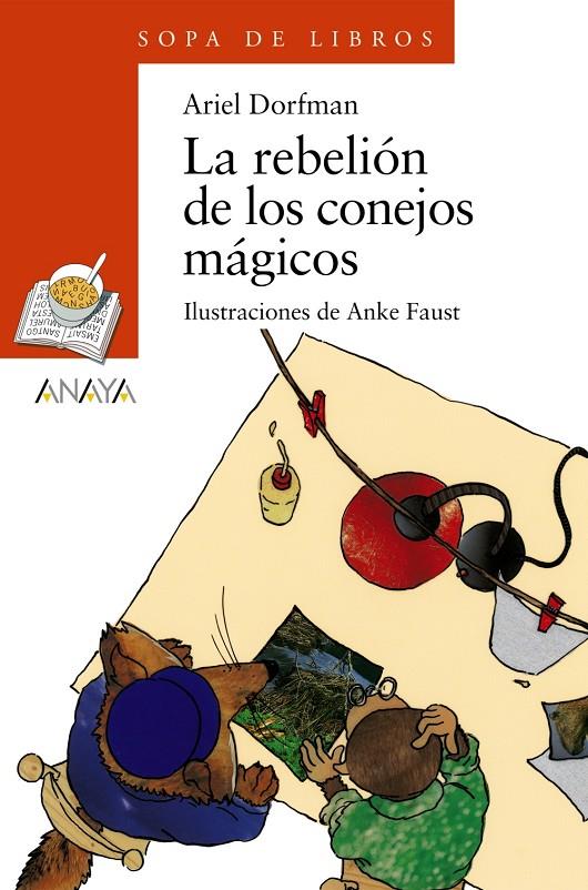 REBELION DE LOS CONEJOS MAGICOS, LA | 9788466706179 | DORFMAN, ARIEL