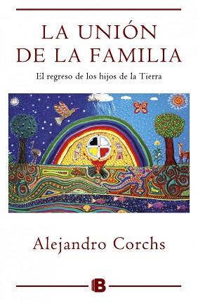 LA UNIÓN DE LA FAMILIA | 9788466657396 | CORCHS, ALEJANDRO