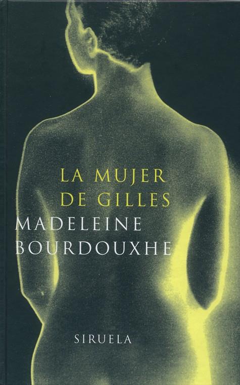 MUJER DE GILLES LT-158 | 9788478446605 | BOURDOUXHE, MADELEINE