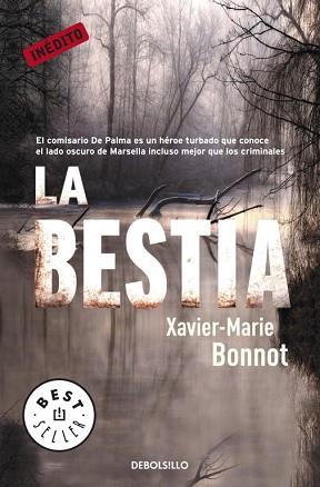 BESTIA, LA | 9788499088969 | BONNOT, XAVIR-MARIE