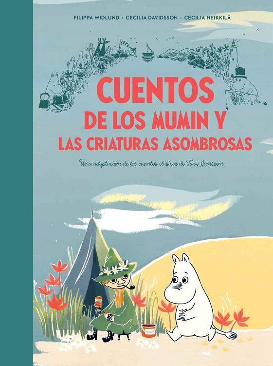 CUENTOS DE LOS MUMIN Y LAS CRIATURAS ASOMBROSAS | 9788448856410 | DAVIDSSON, CECILIA / HEIKKILÄ, CECILIA / JANSSON, TOVE