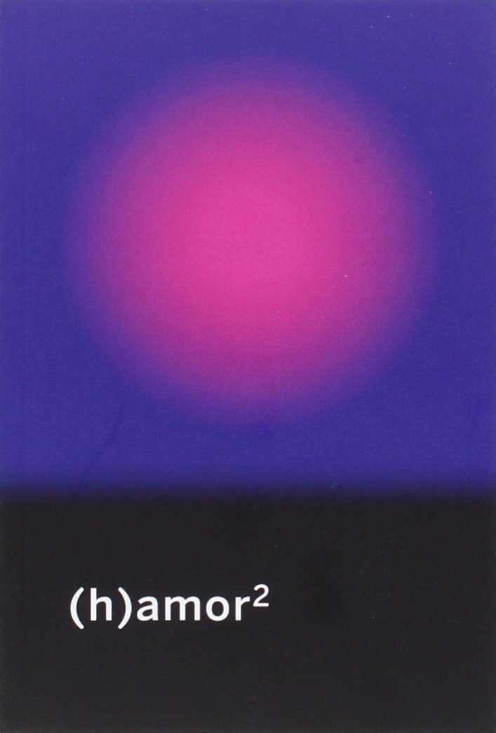 (H)AMOR 2 | 9788494417658 | VV. AA.