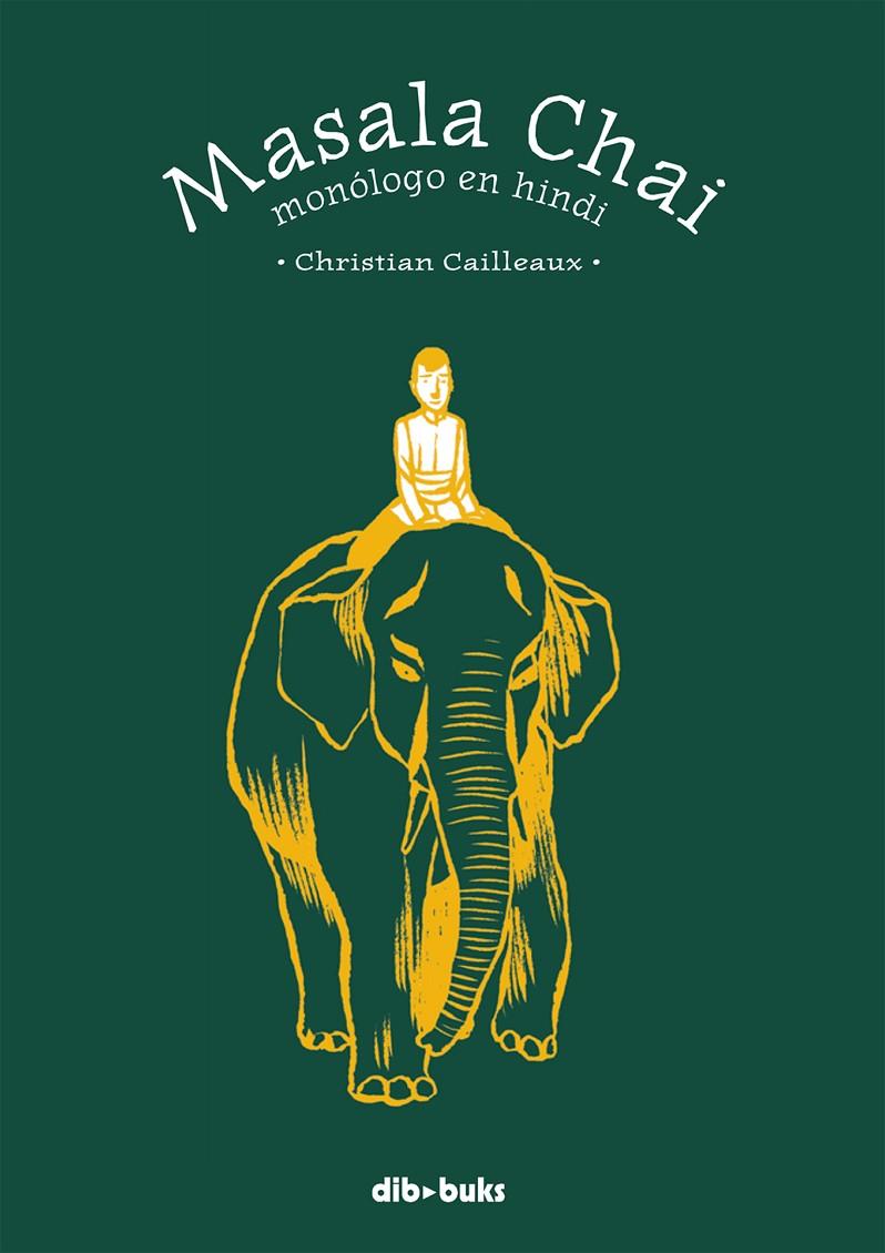 MASSALA CHAI | 9788492902927 | CAILLEAUX, CHRISTIAN