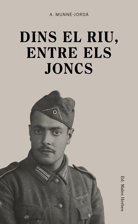 DINS EL RIU, ENTRE ELS JONCS | 9788494780028 | MUNNÉ-JORDÀ, ANTONI