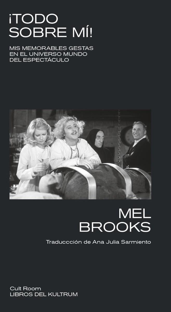¡TODO SOBRE MÍ! | 9788418404313 | BROOKS, MEL