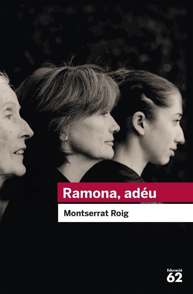 RAMONA, ADÉU | 9788492672370 | ROIG, MONTSERRAT