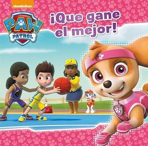 ¡QUE GANE EL MEJOR! (PAW PATROL - PATRULLA CANINA. PRIMERAS LECTURAS) | 9788448848040 | , NICKELODEON
