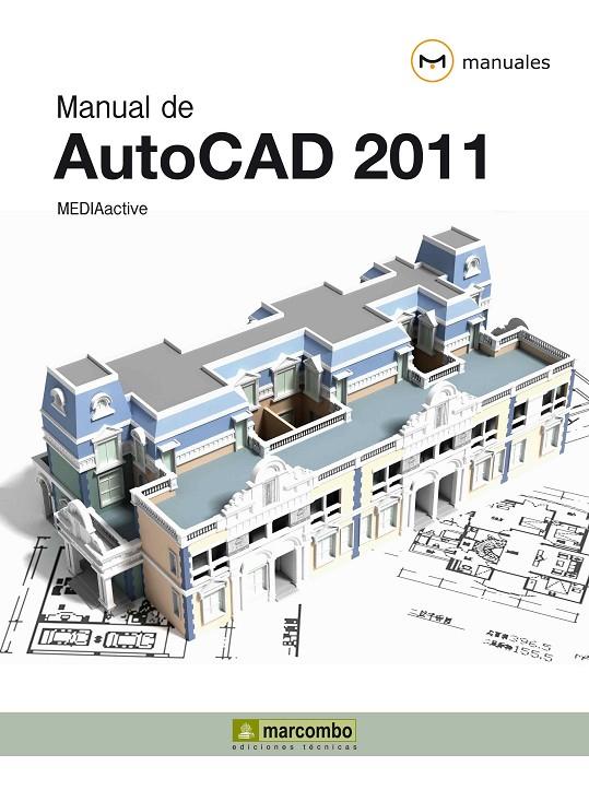 MANUAL DE AUTOCAD 2011 | 9788426716989 | MEDIAACTIVE