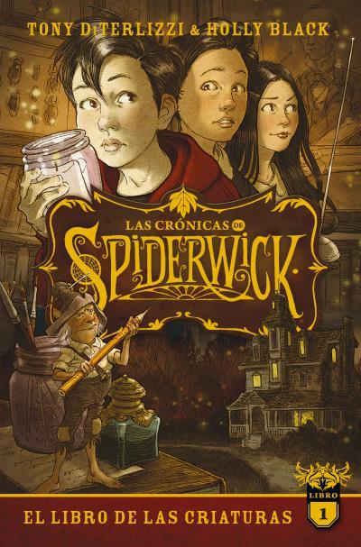 LAS CRÓNICAS DE SPIDERWICK VOL. 1 | 9788417854584 | BLACK, HOLLY / DITERLIZZI, TONY