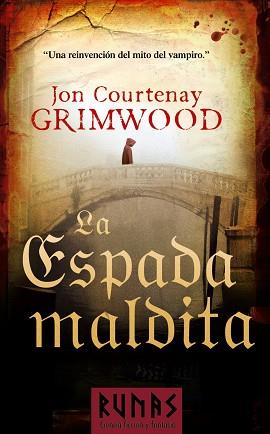 ESPADA MALDITA | 9788420609867 | COURTENAY GRIMWOOD, JON