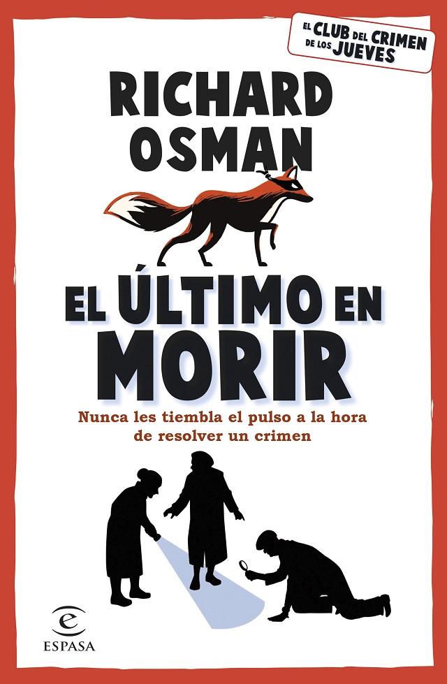 EL ÚLTIMO EN MORIR | 9788467071177 | OSMAN, RICHARD