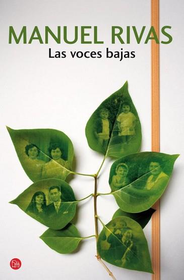 LAS VOCES BAJAS (BOLSILLO) | 9788466327879 | RIVAS, MANUEL