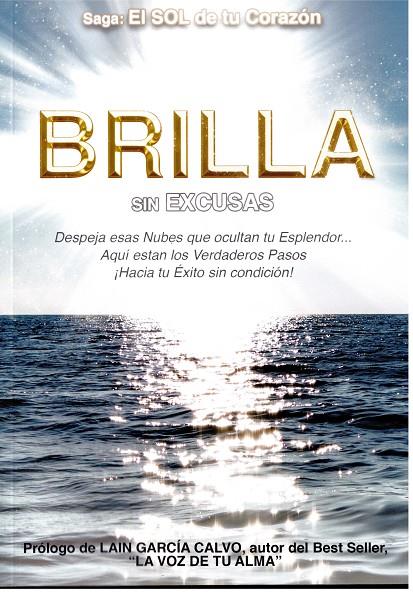 BRILLA SIN EXCUSAS | 9788409160631 | CARRILLO ARIAS, TANIA