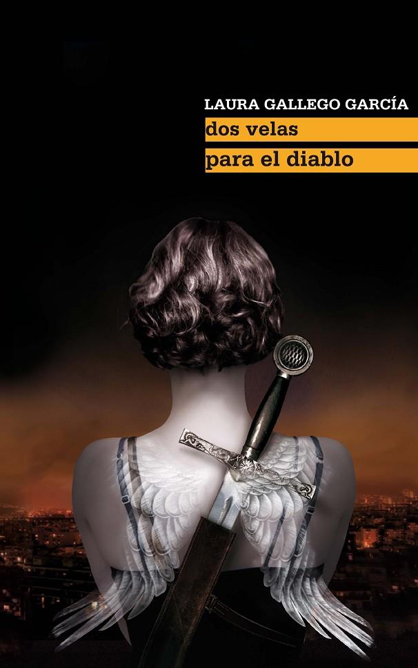 DOS VELAS PARA EL DIABLO | 9788467541175 | LAURA GALLEGO GARCÍA