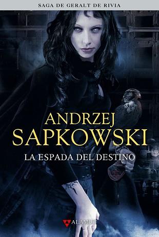 LA ESPADA DEL DESTINO | 9788498890433 | SAPKOWSKI, ANDRZEJ