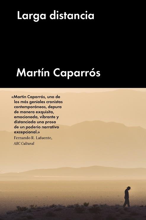 LARGA DISTANCIA | 9788416665129 | CAPARRóS, MARTíN