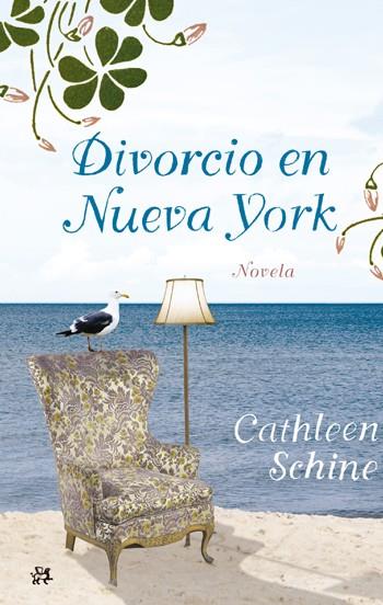 DIVORCIO EN NUEVA YORK | 9788476699805 | SCHINE, CATHLEEN