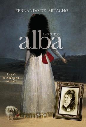 LOS OTROS ALBA | 9788498775273 | ARTACHO Y PÉREZ BLÁZQUEZ, FERNANDO DE