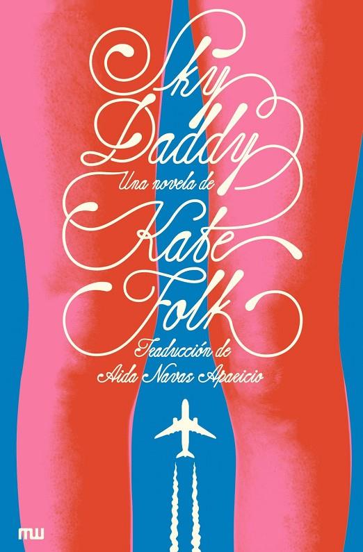 SKY DADDY | 9791399146905 | FOLK, KATE