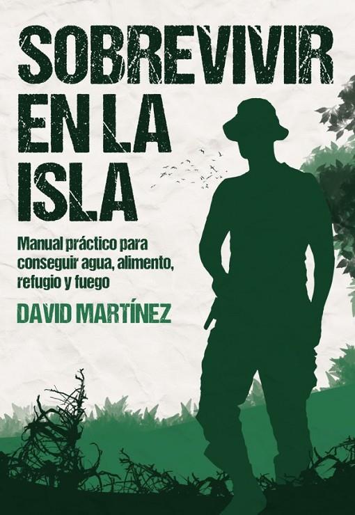 SOBREVIVIR EN LA ISLA | 9788416961856
