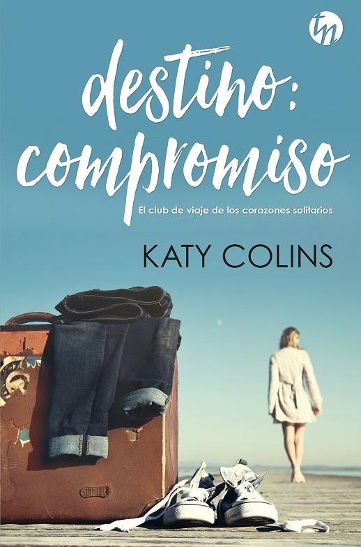 DESTINO: COMPROMISO | 9788413077994 | COLINS, KATY
