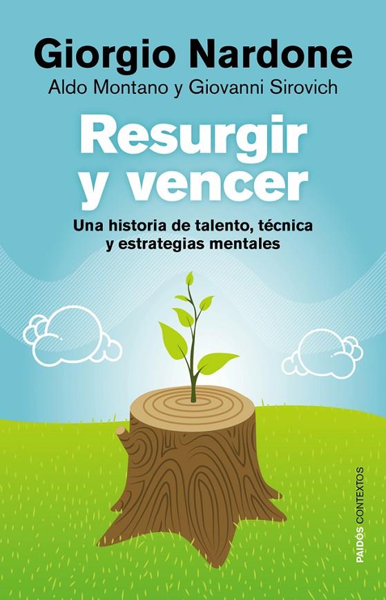 RESURGIR Y VENCER | 9788449328299 | GIORGIO NARDONE