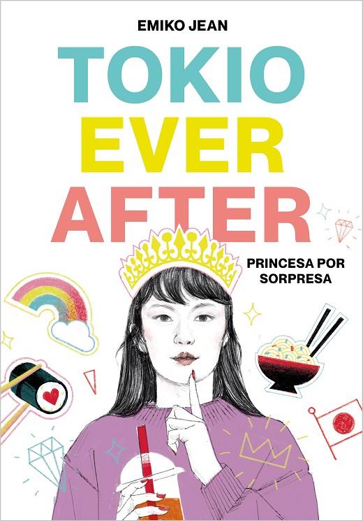 TOKYO EVER AFTER. PRINCESA POR SORPRESA | 9788418483042 | JEAN, EMIKO