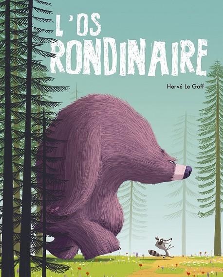 L’ÓS RONDINAIRE | 9788491459484 | LE GOFF, HERVÉ