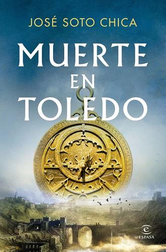 MUERTE EN TOLEDO | 9788467082678 | SOTO CHICA, JOSE