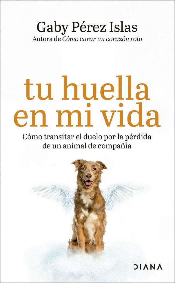 TU HUELLA EN MI VIDA | 9788411193382 | PÉREZ ISLAS, GABY