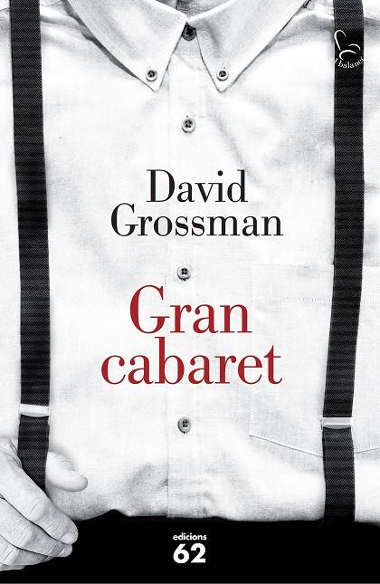 GRAN CABARET | 9788429774306 | DAVID GROSSMAN