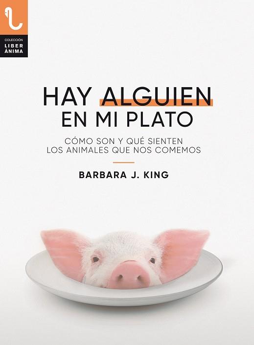 HAY ALGUIEN EN MI PLATO | 9788417121433 | KING, BARBARA J.