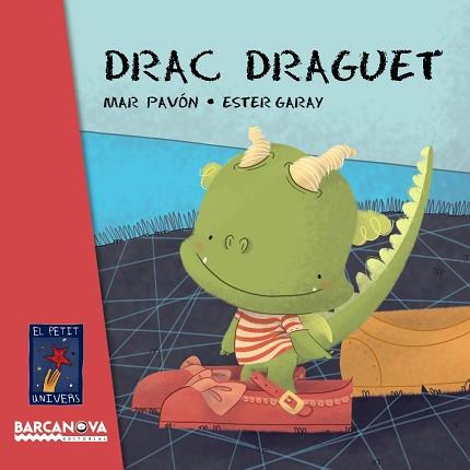 DRAC DRAGUET | 9788448935641 | PAVÓN, MAR
