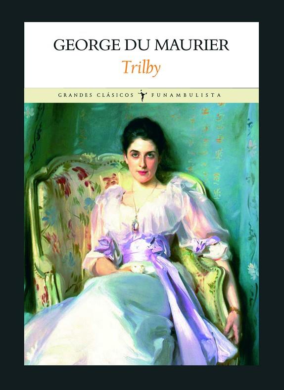 TRILBY | 9788496601239 | DU MAURIER, DAPHNE