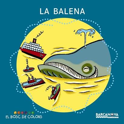 BALENA, LA | 9788448914172 | BALDO, E./ GIL, R./SOLIVA, M.