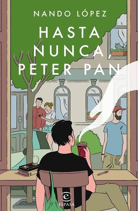 HASTA NUNCA, PETER PAN | 9788467058796 | LÓPEZ, NANDO