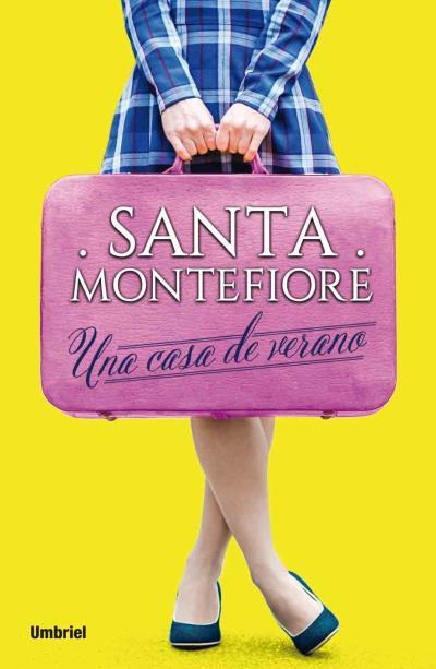 UNA CASA DE VERANO | 9788492915620 | MONTEFIORE, SANTA