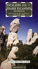 ESCALADES ALS FRARES ENCANTATS -MONTSERRAT- | 9788495684929 | BRUGAROLAS JORI, DANIEL