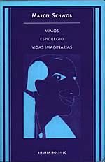 MIMOS. ESPICILEGIO. VIDAS IMAGINARIAS | 9788478443475 | SCHWOB, MARCEL