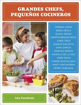 GRANDES CHEFS, PEQUEÑOS COCINEROS | 9788425343988