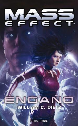 MASS EFFECT: ENGAÑO | 9788448019167 | WILLIAM C. DIETZ