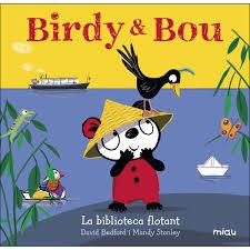 BIRDY & BOU. LA BIBLIOTECA FLOTANT | 9788416434961