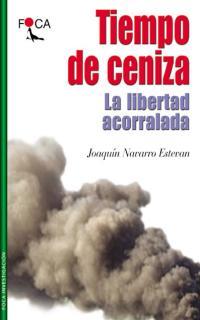 TIEMPO DE CENIZA | 9788495440167 | NAVARRO ESTEVAN, JOAQUIN