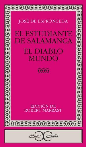 ESTUDIANTE DE SALAMANCA, EL ; EL DIABLO MUNDO | 9788470392962 | ESPRONCEDA, JOS DE